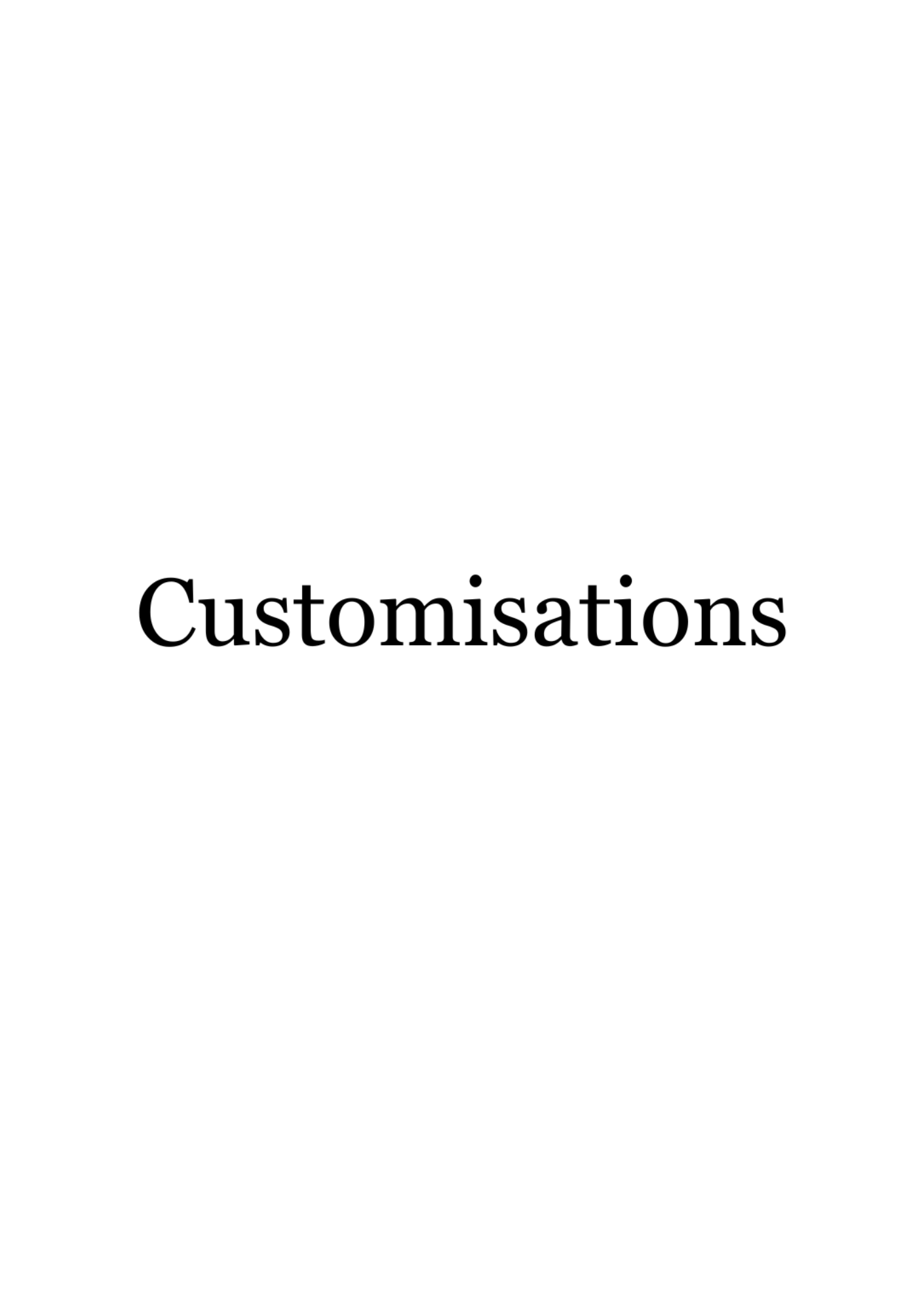 Customisations